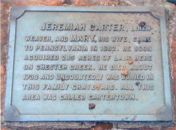 Bronze plaque at the Carter Graveyard naming Jeremiah Carter, linen weaver, and his 285 acres on Chester Creek